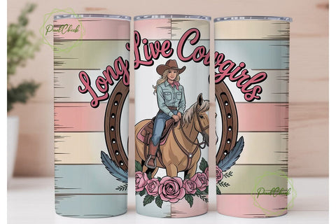 Long Live Cowgirls Tumbler Wrap Sublimation PixelChick 