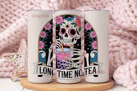 Long Time No Tea Tumbler Wrap Sublimation DesignSVG 