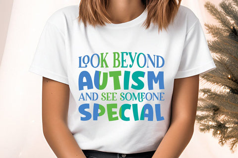 Look beyond autism and see someone special SVG Design SVG Designangry 
