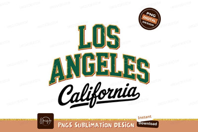 Los Angeles California Vector Sublimation Design Sublimation Designangry 