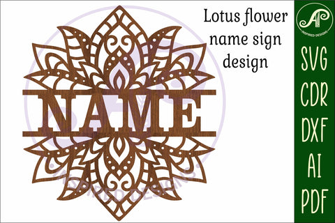 Lotus flower design name sign svg laser cut template SVG APInspireddesigns 