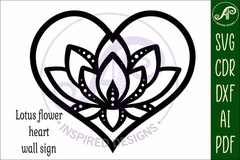 Lotus flower heart wall sign, laser cut SVG APInspireddesigns 