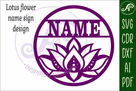 Lotus flower name sign design for laser cutting SVG APInspireddesigns 