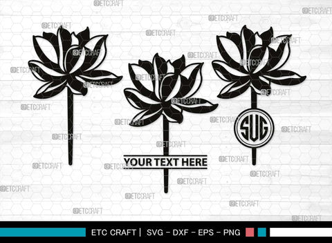 Lotus Monogram, Lotus Silhouette, Lotus SVG, Flower Svg, Water Lily Svg, Lotus Flower Svg, Floral Svg, SB00505 SVG ETC Craft 