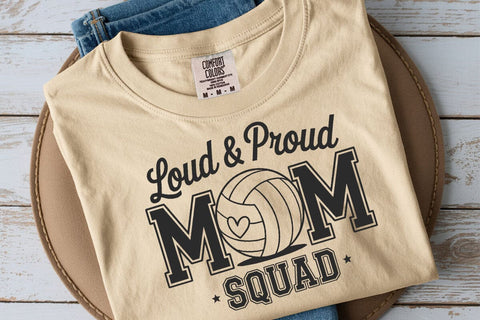 Loud and Proud Volleyball Mom Svg, Volleyball Mom Squad Svg, Sports Mom Svg SVG DesignDestine 