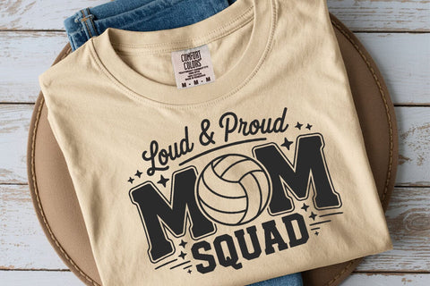 Loud and Proud Volleyball Mom Svg, Volleyball Mom Squad Svg, Sports Mom Svg SVG DesignDestine 