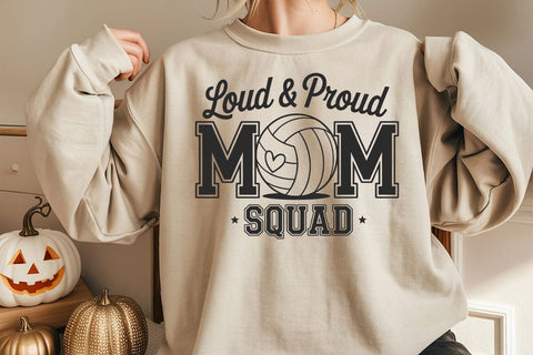 Loud and Proud Volleyball Mom Svg, Volleyball Mom Squad Svg, Sports Mom Svg SVG DesignDestine 