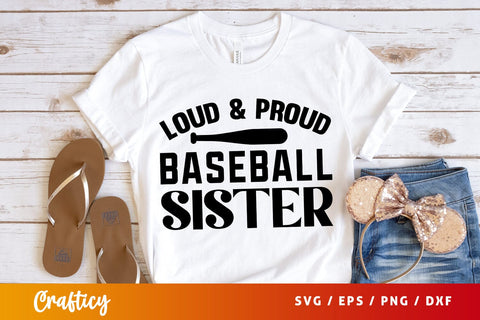 Loud & proud baseball sister SVG Design SVG Designangry 