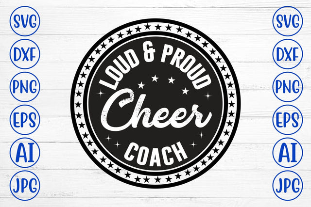 Loud & Proud Cheer Coach SVG SVG Syaman 