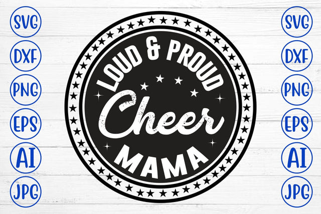 Loud & Proud Cheer Mama SVG SVG Syaman 