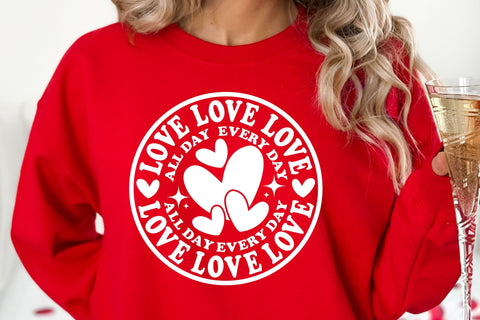 Love All Day Every Day Svg | Valentines Day Svg | Love Svg SVG TonisArtStudio 