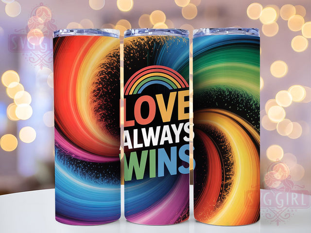 Love Always Wins 20oz Tumbler, Love Always Wins, Tumbler Wrap, Sublimation Design, 20oz Tumbler, LGBTQ Pride, Equality Sublimation SvggirlplusArt 