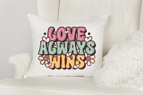 Love Always Wins, Groovy Valentines Sublimation Sublimation CraftLabSVG 