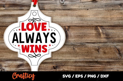 Love Always Wins SVG Design SVG Designangry 