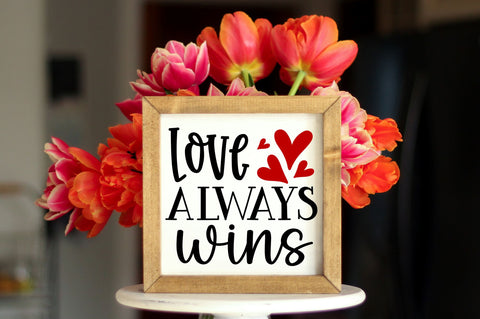 Love always wins SVG design SVG Regulrcrative 