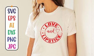 Love And Lipstick SVG Syaman 