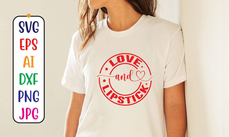 Love And Lipstick SVG Syaman 