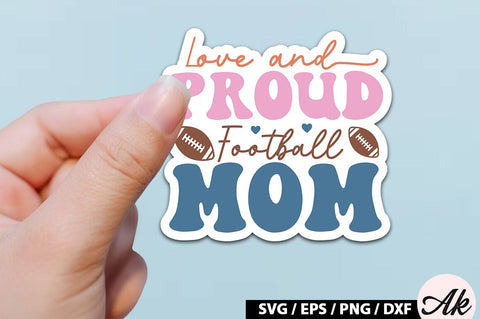 Love and proud football mom Retro Stickers SVG akazaddesign 