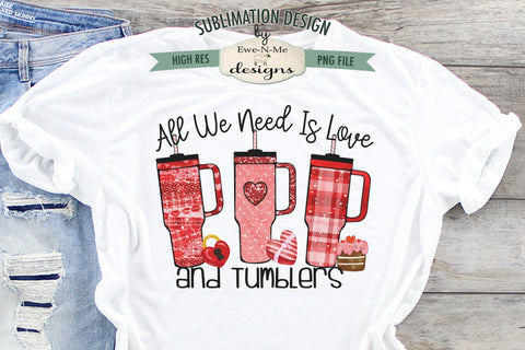 Love and Tumblers Valentine Sublimation Design Sublimation Ewe-N-Me Designs 