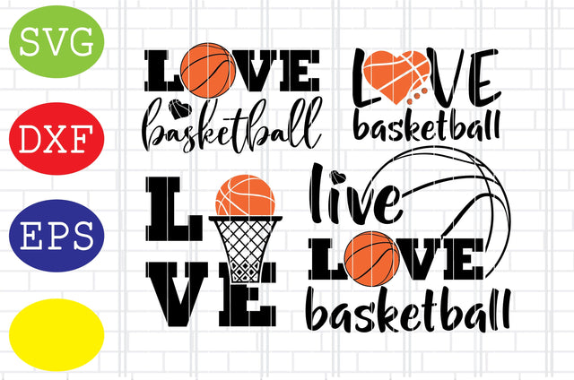 Love Basketball Svg, Basketball Clipart, Basketball Cut Files, Sport Svg, Jpg, Eps, Dxf Files SVG DigitalSvgFiles 