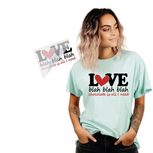 Love Blah Blah Blah DTF Transfer | Funny Valentines Day Iron On Physical So Fontsy T-Shirt Iron-On Transfer Shop 8.5x11