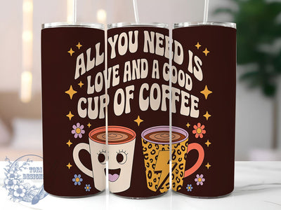 Love & Coffee Inspirational Tumbler Wrap, Love And Coffee Design, 20oz Sublimation File, Inspirational Tumbler, Coffee Quote Wrap, Digital Coffee Cup Design, Funny Tumbler Wrap Sublimation ToriDesigns 