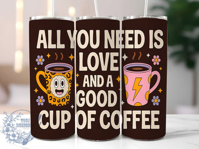 Love & Coffee Inspirational Tumbler Wrap, Love And Coffee Design, 20oz Sublimation File, Inspirational Tumbler, Coffee Quote Wrap, Digital Coffee Cup Design, Funny Tumbler Wrap Sublimation ToriDesigns 