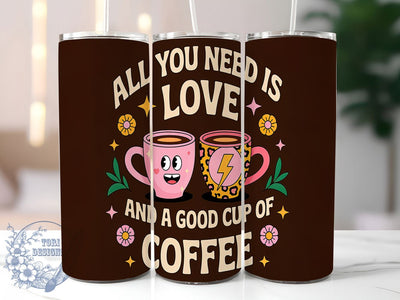 Love & Coffee Inspirational Tumbler Wrap, Love And Coffee Design, 20oz Sublimation File, Inspirational Tumbler, Coffee Quote Wrap, Digital Coffee Cup Design, Funny Tumbler Wrap Sublimation ToriDesigns 