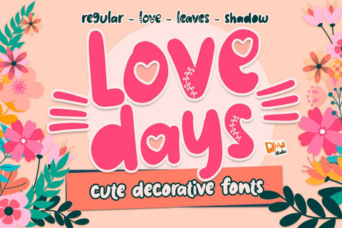 Love Days Font Font Dm Letter Studio 