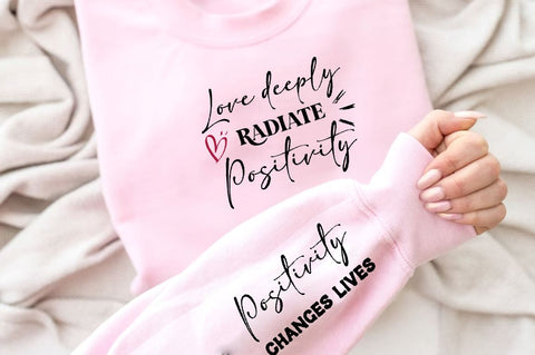 Love deeply radiate positivity Sleeve SVG Design, Inspirational sleeve SVG, Motivational Sleeve SVG, Positive Sleeve SVG SVG Regulrcrative 