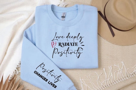 Love deeply radiate positivity Sleeve SVG Design, Inspirational sleeve SVG, Motivational Sleeve SVG, Positive Sleeve SVG SVG Regulrcrative 
