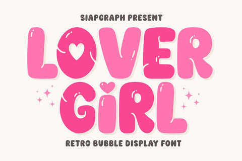 Love Girl - Retro Bubble Font Masyafi Studio 