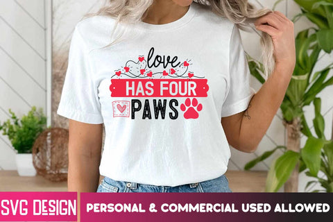 Love Has Four Paws SVG Cut File, Love Has Four Paws SVG Design, Valentine's Day SVG Cut File,Happy Valentine's Day SVG ,Valentine SVG Bundle, Love SVG Bundle SVG BlackCatsMedia 