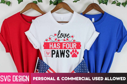 Love Has Four Paws SVG Cut File, Love Has Four Paws SVG Design, Valentine's Day SVG Cut File,Happy Valentine's Day SVG ,Valentine SVG Bundle, Love SVG Bundle SVG BlackCatsMedia 