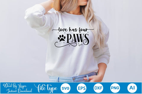 Love Has Four Paws SVG Design, Dog SVG Design, Dog SVG Design, SVGs,Quotes and Sayings,Food & Drink,On Sale, Print & Cut SVG DesignPlante 503 