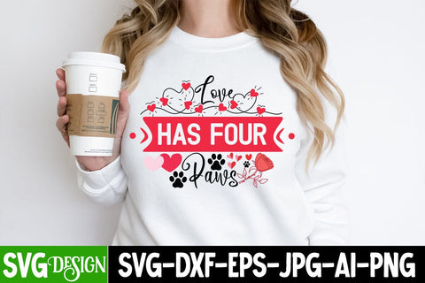 Love Has Four Paws SVG Design, Love Has Four Paws Sublimation Design PNG,Valentine SVG Bundle Quotes, Retro Valentine Sublimation Bundle , Valentine's Day SVG Cut File,Happy Valentine's Day SVG ,Valentine SVG Bundle Sublimation BlackCatsMedia 