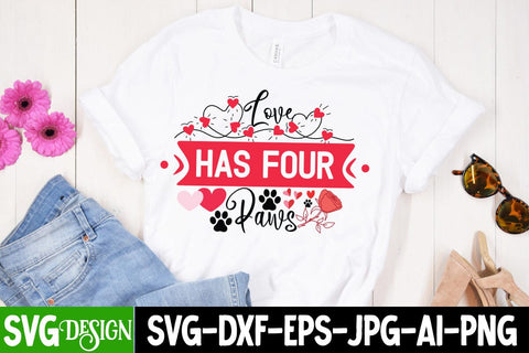 Love Has Four Paws SVG Design, Love Has Four Paws Sublimation Design PNG,Valentine SVG Bundle Quotes, Retro Valentine Sublimation Bundle , Valentine's Day SVG Cut File,Happy Valentine's Day SVG ,Valentine SVG Bundle Sublimation BlackCatsMedia 