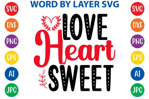 Love Heart Sweet SVG DESIGN SVG Rafiqul20606 