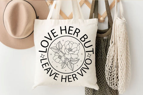 Love her but leave her vivo SVG Design SVG Regulrcrative 