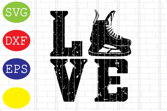 Love Ice Hockey Skates Svg, Ice Hockey Svg, Hockey SticksSvg, Winter Sport Svg, Jpg, Eps, Dxf Files SVG DigitalSvgFiles 