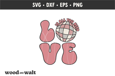 Love Is All You Need SVG | Groovy Valentine SVG SVG Wood And Walt 