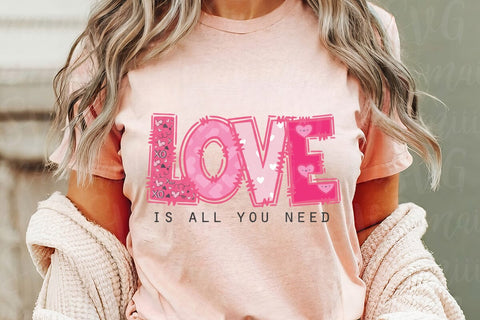 Love Is All You Need SVG, Sublimation PNG SVG MaiamiiiSVG 