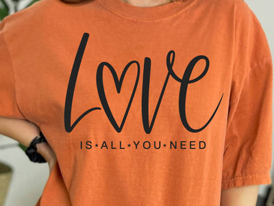Love Is All You Need Svg, Valentine Svg, Love Svg, Love Quote Svg, Valentine Shirt Svg, Kindness Svg, Heart Svg, Romantic Svg SVG DesignDestine 