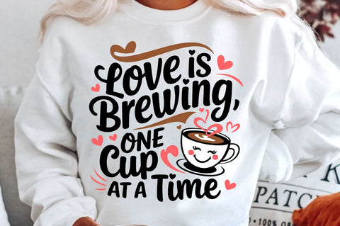 Love is brewing, one cup at a time Sublimation T-Shirt Design Sublimation Regulrcrative 