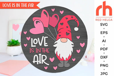 Love is in the Air SVG, Layered Valentine's Day Door Sign SVG RedHelgaArt 