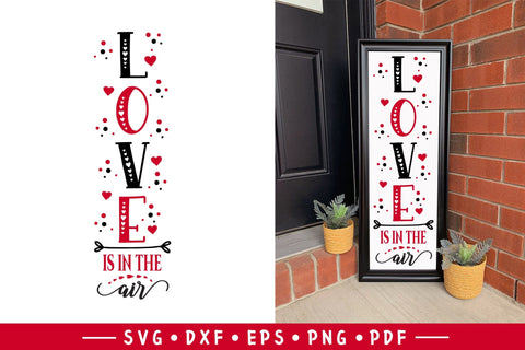 Love is in the Air - Valentine Porch Sign SVG SVG CraftLabSVG 
