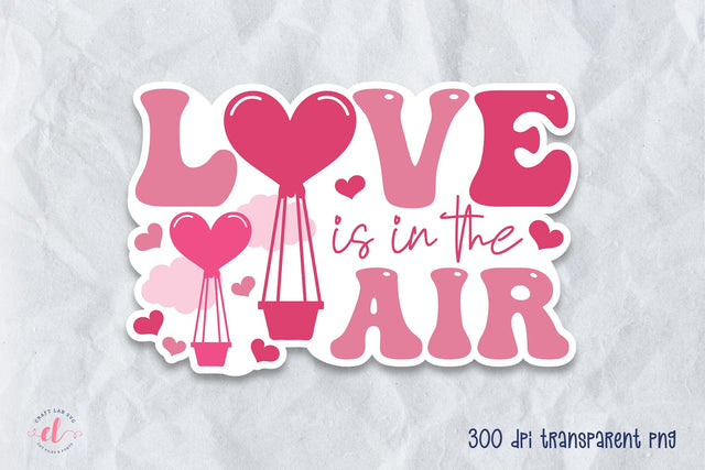 Love is in the Air - Valentine Stickers Sublimation CraftLabSVG 
