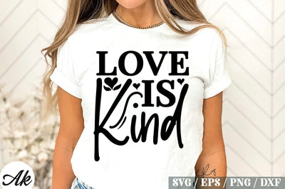 Love Is Kind SVG Design SVG akazaddesign 