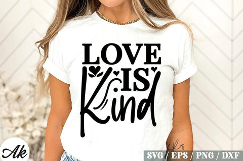 Love Is Kind SVG Design SVG akazaddesign 