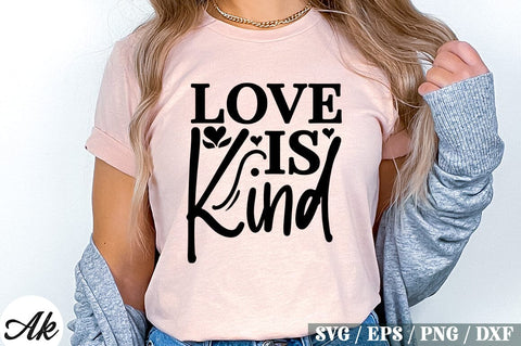 Love Is Kind SVG Design SVG akazaddesign 